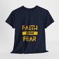 Faith Over Fear Unisex Heavy Cotton Tee