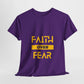 Faith Over Fear Unisex Heavy Cotton Tee