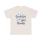 Be Grateful And Give Thanks Unisex Heavy Cotton Tee